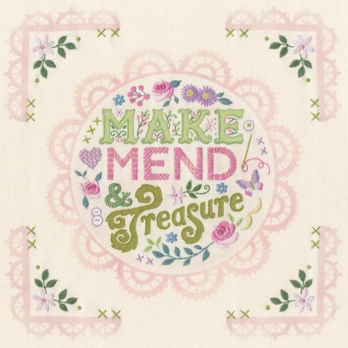 Make, Mend And Treasure Cross Stitch Kit